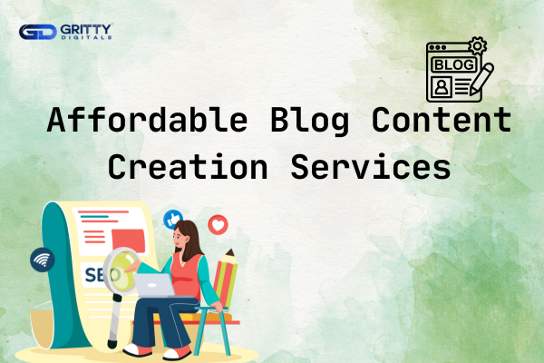 Affordable Blog Content Creation Services